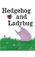 Hedgehog and Ladybug