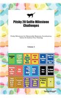 Pitsky 20 Selfie Milestone Challenges Pitsky Milestones for Memorable Moments, Socialization, Indoor & Outdoor Fun, Training Volume 3