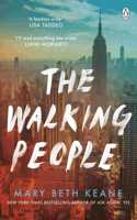 The Walking People: The Powerful And Moving Story From The New York Times Bestselling Author Of Ask Again, Yes