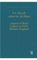 Aspects of Book Culture in Early Modern England