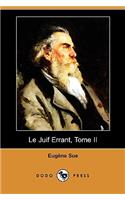 Juif Errant, Tome II (Dodo Press)