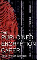 The Purloined Encryption Caper: (English)