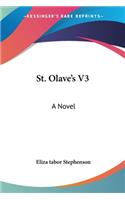 St. Olave's V3