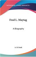 Fred L. Maytag