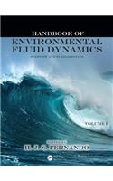 Handbook of Environmental Fluid Dynamics, Volume One