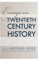 Essays on Twentieth-Century History