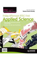 Friday Afternoon BTEC First Applied Science Resource Pack + CD
