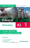 Edexcel A2 Chemistry Student Unit Guide (New Edition): Unit 5 Transition Metals and Organic Nitrogen Chemistry