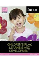 BTEC Level 3 National in Children's Play, Learning & Development