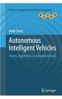 Autonomous Intelligent Vehicles