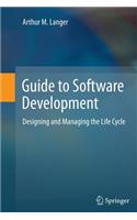 Guide to Software Development