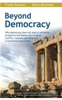 Beyond Democracy