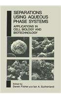 Separations Using Aqueous Phase Systems