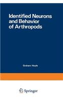 Identified Neurons and Behavior of Arthropods