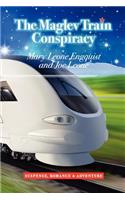 The Maglev Train Conspiracy