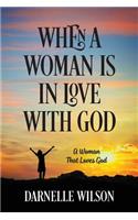 When A Woman Is In Love With God