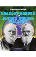 Charles Darwin and Alfred Russel Wallace