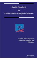 Quality Standards for Federal Offices of Inspector General: (English)