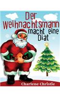 Der Weihnachtsmann macht eine Diat