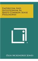 Empiricism and Intuitionism in Reid's Common Sense Philosophy