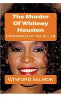 Murder Of Whitney Houston