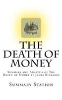 The Death of Money
