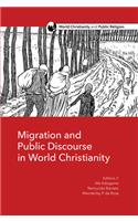 Migration and Public Discourse in World Christianity