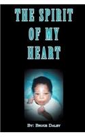 The Spirit of My Heart