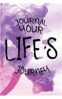 Journal Your Life's Journey