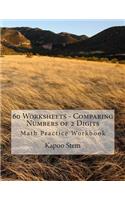 60 Worksheets - Comparing Numbers of 2 Digits