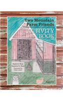 Two Mountain Farm Friends Activity Book