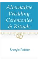 Alternative Wedding Ceremonies