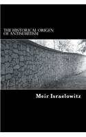 Historical Origin of Antisemitism