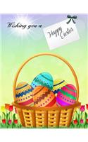 Wishing You a Happy Easter: XL Greeting Card Notebook with Beautiful Easter Art Included; Easter Greeting Cards in al; Easter Greeting Cards in Office; Easter Greeting Cards in