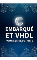 Langage C et VHDL pour les débutants