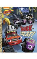 Truck or Treat! (Blaze and the Monster Machines)