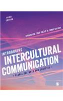 Introducing Intercultural Communication: Global Cultures and Contexts