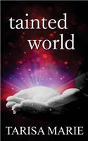 Tainted World