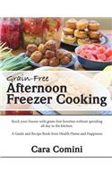 Grain-Free Afternoon Freezer Cooking
