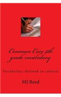 Common Core 4th grade vocabulary