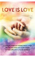 LOVE IS LOVE Poetry Anthology