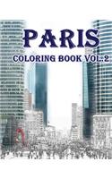 Paris: Coloring Book Vol.2: Relieve Stress, Create Beautiful Art: Adult Coloring Book of the Beautiful Paris Sights