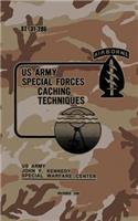 ST 31-205 Special Forces Caching Techniques