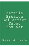 Fertile Erotica Collection Taboo Box Set