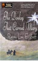 The Donkey That Carried Mary