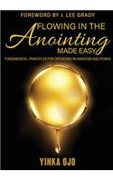 Flowing in the Anointing Made Easy