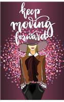 Keep moving forward Inspirational Quotes Journal Notebook, Dot Grid Composition Book Diary (110 pages, 5.5x8.5