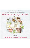 Photos of You