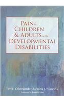 Pain in Children and Adults with Developmental Disabilities