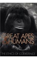 Great Apes and Humans